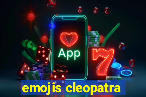 emojis cleopatra